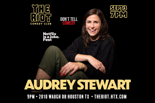Audrey Stewart (Don't Tell Comedy, Netflix is a Joke fest) Headlines The Riot Comedy Club