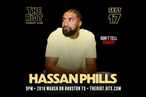 Hassan Phills (Don’t Tell Comedy) headlines The Riot Comedy Club in Houston