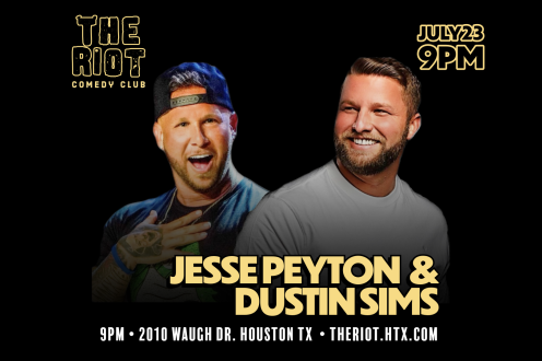 Jesse Peyton & Dustin Sims headline The Riot Houston