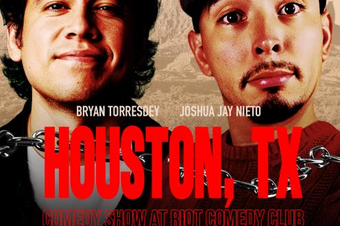 Comedian Bryan Torresdey & Joshua Jay Nieto Co-Headline The Riot Houston