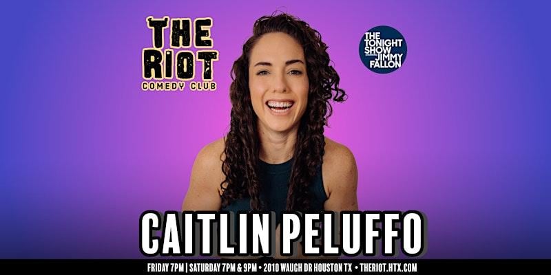 The Riot Comedy Club Presents Caitlin Peluffo (The Tonight Show)