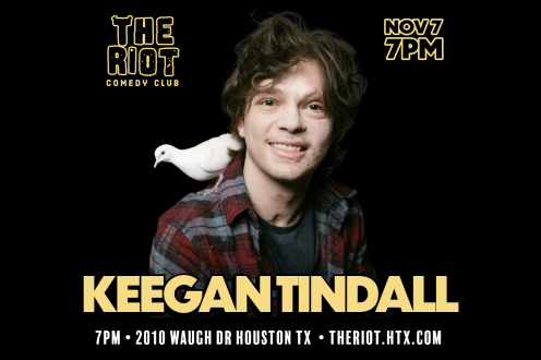 Keegan Tindall Headlines The Riot Comedy Club