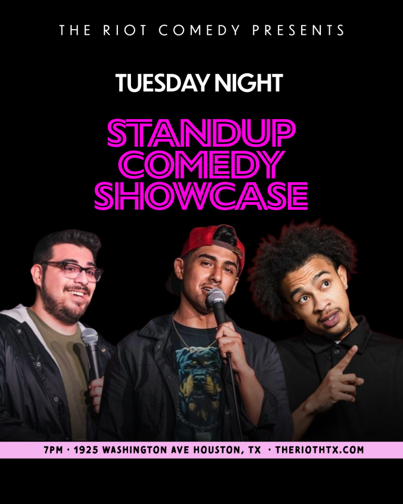 The Riot Presents Tuesday Night Standup Comedy Showcase!