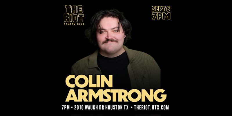 Colin Armstrong Headlines The Riot Comedy Club