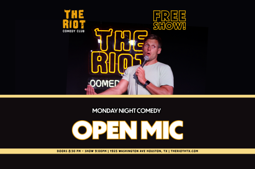 Riot Comedy Club presents Monday Night Standup Comedy Open Mic