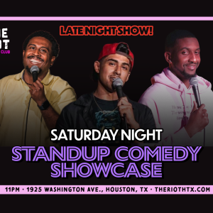 The Riot Comedy Club Presents Saturday Night Standup Comedy Late Show!
