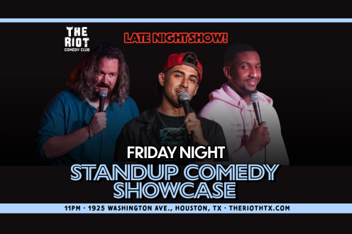 The Riot Comedy Club Presents Friday Night Standup Comedy Late Showcase!